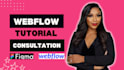 advanced webflow tutorial, webflow consultant, webflow support