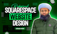 build squarespace website design or website development squarespace