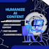 edit, rewrite, and humanize ai generated  content
