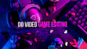 be your games video editor and pro editing services