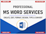 create, edit, format and design ms word documents
