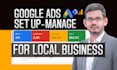 do google ads campaign setup for local business from scratch