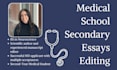 revise your medical school secondary application essays