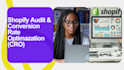 shopify store audit, cro to increase conversation,  store sales