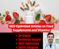 write SEO optimized articles on food supplements and vitamins