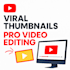 design eye catching thumbnails and pro video edits