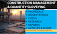 do construction management, quantity survey and dissertations