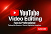 professionally edit your youtube videos