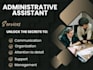be your professional administrative and executive assistant