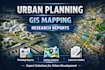 do urban planning design, gis mapping and professional research reports