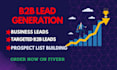 do targeted b2b lead generation, prospect list building