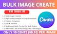 create bulk image creation in canva, batch image creation