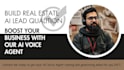 build real estate lead qualification ai voice sales sdr outbound calling agent