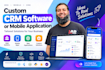 develop custom crm software or mobile application