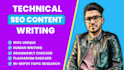 be your SEO website content and technical content writer