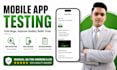 do real device mobile app testing with detailed bug report