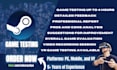 test and review your game on steam or any platform