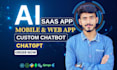 develop ai website, chatbots, ai saas app and custom ai apps