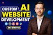 develop ai website, ai chatbot, ai web application, ai software developer