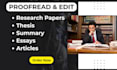 proofread and edit essays, articles and research manuscripts