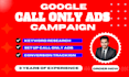 run google ads call only campaign with conversion tracking