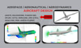 do aircraft design, aerospace, aeronatical, propulsion and aerodynamics