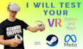 provide gameplay testing and review for your VR project on PC or meta quest