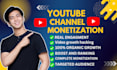 do complete youtube channel monetization