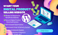create digital product selling website in wordpress