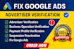 do google ads account verification, business operation, advertiser verification