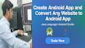 make android apps and convert any website to android apps