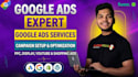 setup and manage google ads campaign for ecommerce and local service business