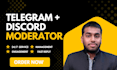 be your telegram moderator and social community manager