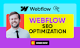 optimize webflow SEO for performance and ai search