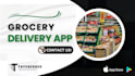 develop a premium grocery delivery app for your business