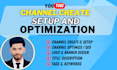 create and setup youtube channel with logo banner and SEO