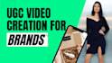 create authentic ugc videos that boost trust and sales