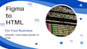 convert your figma design to HTML, CSS also using  bootstrap