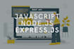 develop rest apis with node js and express