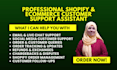 be your shopify and ecommerce customer support assistant