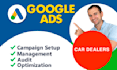 advertise car dealer, google ads set up, optimization and management