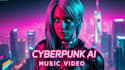 create hyper realistic cyberpunk ai music video