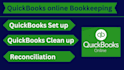 do set up , bookkeeping , clean up on quickbooks online