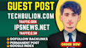publish dofollow guest post on techbullion and ipsnews,net
