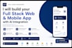 build your full stack web and mobile app with ai integration