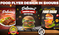 create food flyer in 5 hours for you