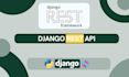 build a fast and secure django rest API for your project