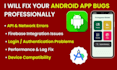 fix android app bugs and android studio projects