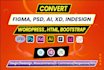 figma to html css, figma to wordpress elementor, and front end backend developer