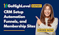 gohighlevel expert for crm setup ghl automation funnels and membership websites